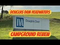 Douglas Dam Headwaters - Campground Review