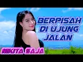 Download Lagu Berpisah di ujung jalan Nikita Saja Remix
