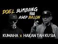 Download Lagu Doel Sumbang  Feat Asep Balon - Kumaha x Hakan Tah Kusia