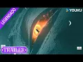 Download Lagu 【TRAILER】Project Earth's Core: Um diário perdido sinaliza um desastre iminente?🔥 | YOUKU