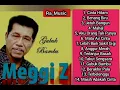 Download Lagu Meggy Z Full 14 Lagu Album Meggy Z Terbaik Dangdut Original #Ra_Music
