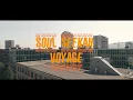 Voyage - Soul Seekah & EU93NE