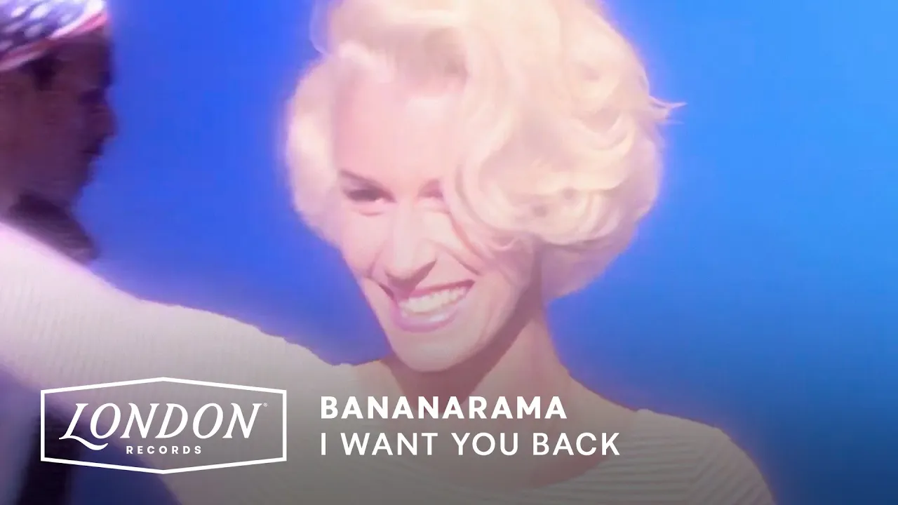 Bananarama - I Want You Back (Official Video)