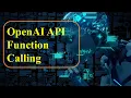 OpenAI API GPT Function Calling Create a Personal Assistant using GPT