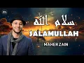 Maher Zain _ Salamullah｜ ماهر زين  _ سلام الله