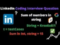 LinkedIn Coding Interview Question - Sum Of Number In String