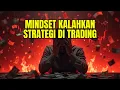 Download Lagu Rahasia Trader: Strategi Boleh Biasa, Mindset Harus Luar Biasa | TRADER SAMAR