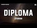 Download Lagu GRAHAM - Diploma (Lyrics)