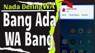 membuat nada dering bang ada wa bang yang seperti suara orang beneran cara tora