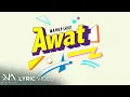 Lagu Davey Langit - Awat (Lyrics)