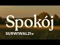 Lagu Spokój – Surwiwal21w  | Folk \u0026 Club | Wiersz z 2015 w nowej odsłonie