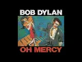 Bob Dylan - Most of the Time (Oh Mercy Album Version)