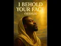 Download Lagu I Behold Your Face (Yeshua)