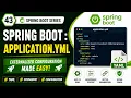 43 - Spring Boot application yml YAML Almighty Java