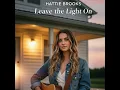 Leave the Light On