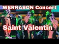 Lagu Arrivée 🚨  WERR@SON  Concert ❤️ saint Valentin 