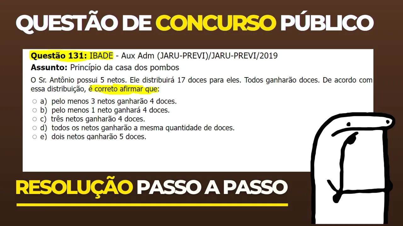 👨‍🏫 Questão 131 BANCA #IBADE 📚  Princípio da casa dos pombos♟️ Raciocínio Lógico para #concursos