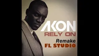 akon rely on remake fl studio 