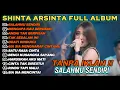 Download Lagu SALAHMU SENDIRI - SHINTA ARSINTA - DANGDUT KOPLO TERBARU  FULL ALBUM LAGU JAWA VIRAL 2025