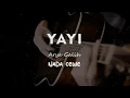 Download Lagu YAYI // ARYA GALIH // KARAOKE GITAR AKUSTIK NADA CEWE ( FEMALE )
