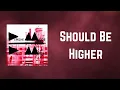 Lagu Depeche Mode - Should Be Higher (Lyrics)