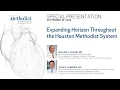 Expanding Horizon Throughout the Houston Methodist System W Zoghbi MD A Lumsden MD 20