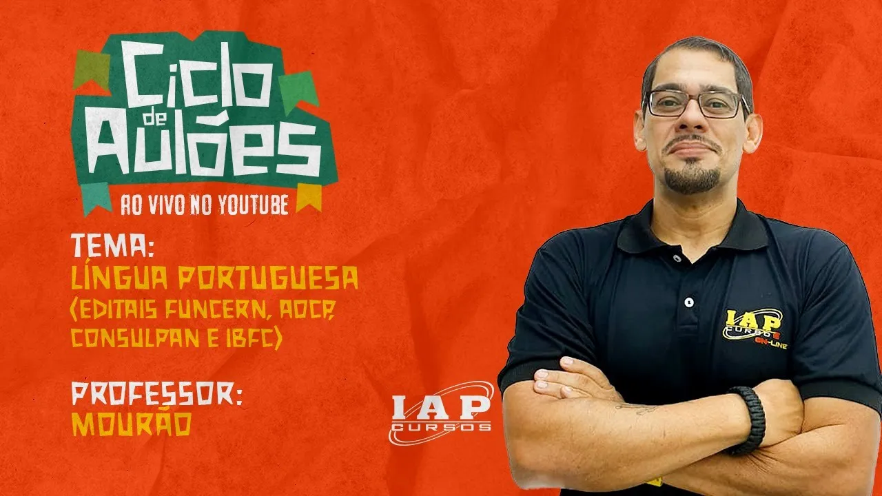 LIVE: LÍNGUA PORTUGUESA - EDITAIS FUNCERN, AOCP, CONSULPAN E IBFC.