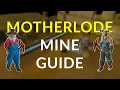 Quick Guide to Motherlode Mine 2024 - Old School Runescape