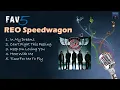 Download Lagu REO Speedwagon - Fav5 Hits