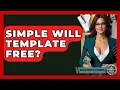 Simple Will Template Free - Wealth and Estate Planners