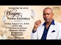 Celebrating the Life of Wayne Scantlebury