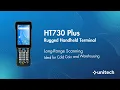 Rugged Handheld Terminal HT730 Plus Features Highlights