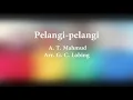 Pelangi-pelangi ~ A. T. Mahmud