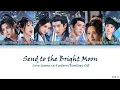 Download Lagu Send to the Bright Moon (寄明月)- Love Game in Eastern Fantasy Ost《永夜星河》[Chinese|Pinyin|English lyrics]