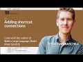 Adding Shortcut Connections - Live Coding with Sebastian Raschka Chapter 4 4