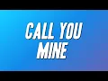 Download Lagu The Chainsmokers - Call You Mine ft. Bebe Rexha (Lyrics)