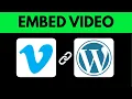 How to Embed a Vimeo in WordPress 2025 Beginner s Guide