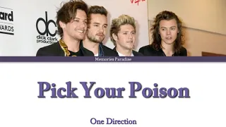 Download One Direction - Pick Your Poison (Color Coded Lyrics) [Unreleased] MP3