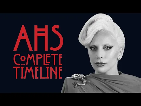 Download MP3 The Complete American Horror Story Timeline | Season 1 to Season 8