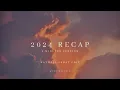 Download Lagu 2024 Recap - 2 minutes version by @northernelg
