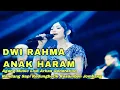 Lagu ANAK HARAM - DWI RAHMA AGENG MUSIC LIVE ARKAS GENERATION KANDANG SAPI KEDUNGBETIK KESAMBEN JOMBANG
