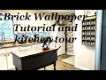 Brick Wallpaper tutorial and Kitchen tour Sorry for issues