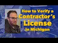 Michigan Contractor Scams How to Verify a Contractor License in 2025