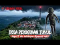 Lagu DISINI DESA TEMPAT AMBIL PESUGIHAN TUYUL || diburu orang2 pencari tuyul sejagad.