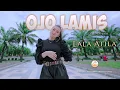 Download Lagu Dj Ojo Lamis - Lala Atila (Official Music Video)