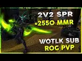 2v2 SPR 2550 MMR WOW R1 Rogue Arena PVP - Warmane WOTLK 3rd February 2024 Stream