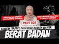 BERAT BADAN - KHW PART 303