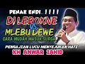 Lagu KH ANWAR ZAHID TERBBARU  PENGAJIAN LUCU 27 NOVEMBER 2025