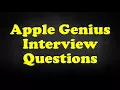 Apple Genius Interview Questions