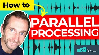 Advanced Mixing - Parallel Processing POWERFUL Mixes